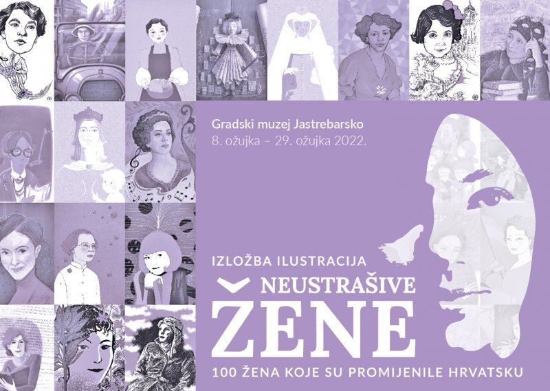 Putujuća izložba 'Neustrašive žene' otvara se na Dan žena u Gradskom muzeju Jastrebarsko, a zatim će nastaviti turneju po zemlji