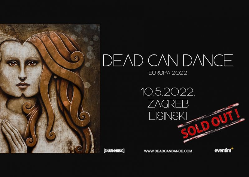 Rasprodane ulaznice za prvi koncert Dead Can Dancea u Hrvatskoj
