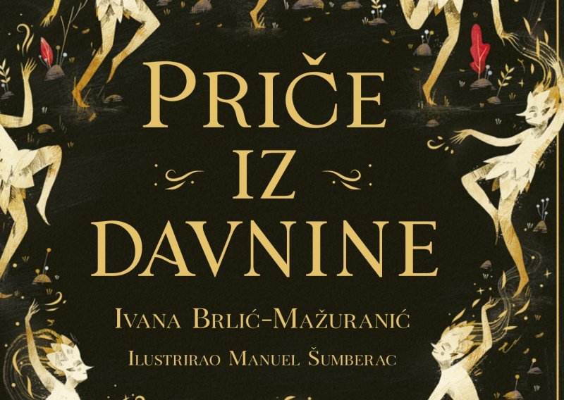 Posebno izdanje Priča iz Davnine Ivana Brlić-Mažuranić